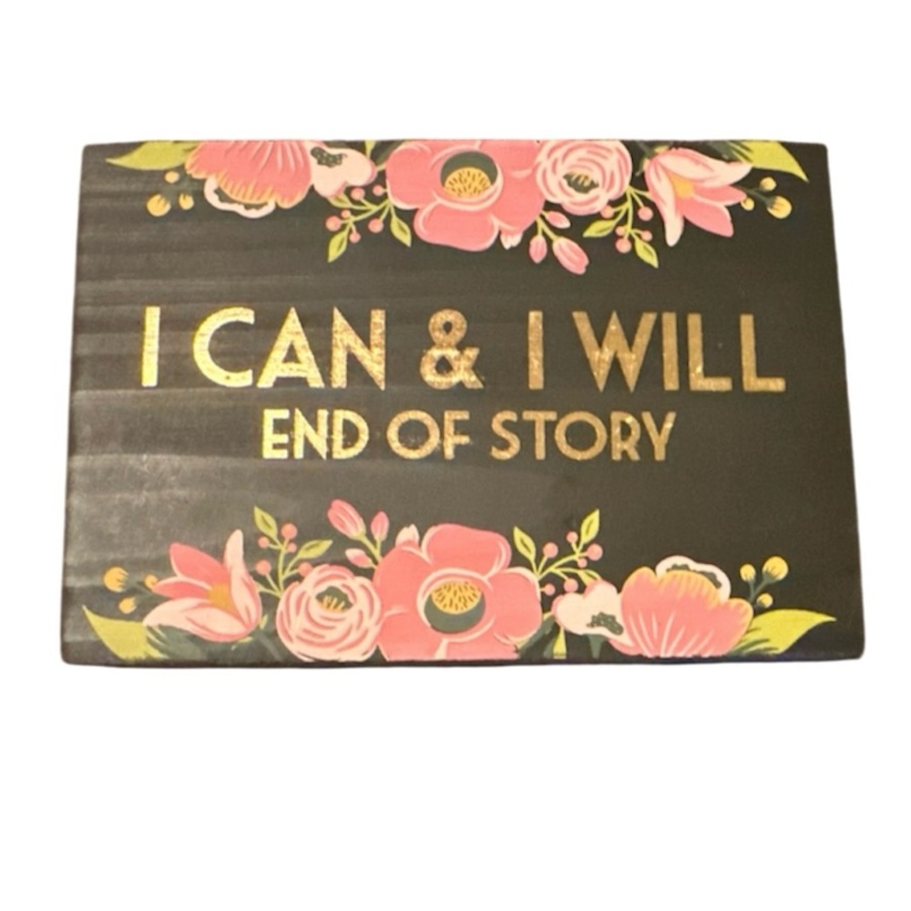NEW•Primitives by Kathy Floral Motivational Sign